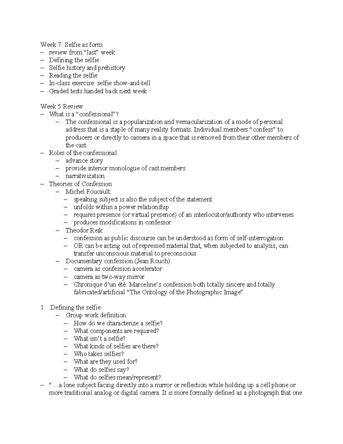 Week 7 outline - notes for week 7 - Week 7: Selfie as form review from ...