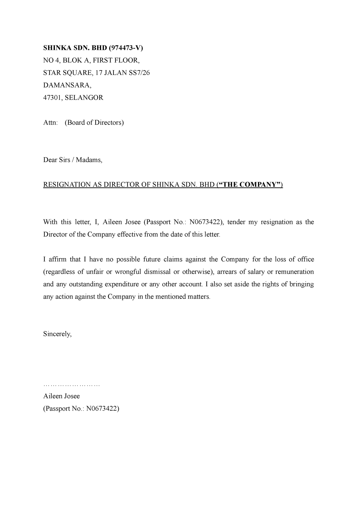 Resignation Letter - SHINKA SDN. BHD (974473-V) NO 4, BLOK A, FIRST ...