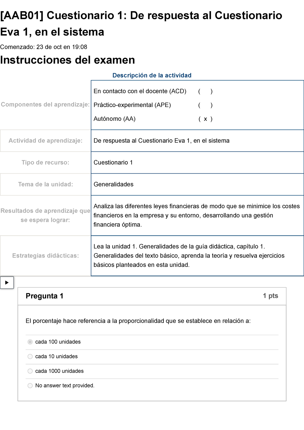 Examen [AAB01] Cuestionario 1 De Respuesta Al Cuestionario Eva 1, En El ...