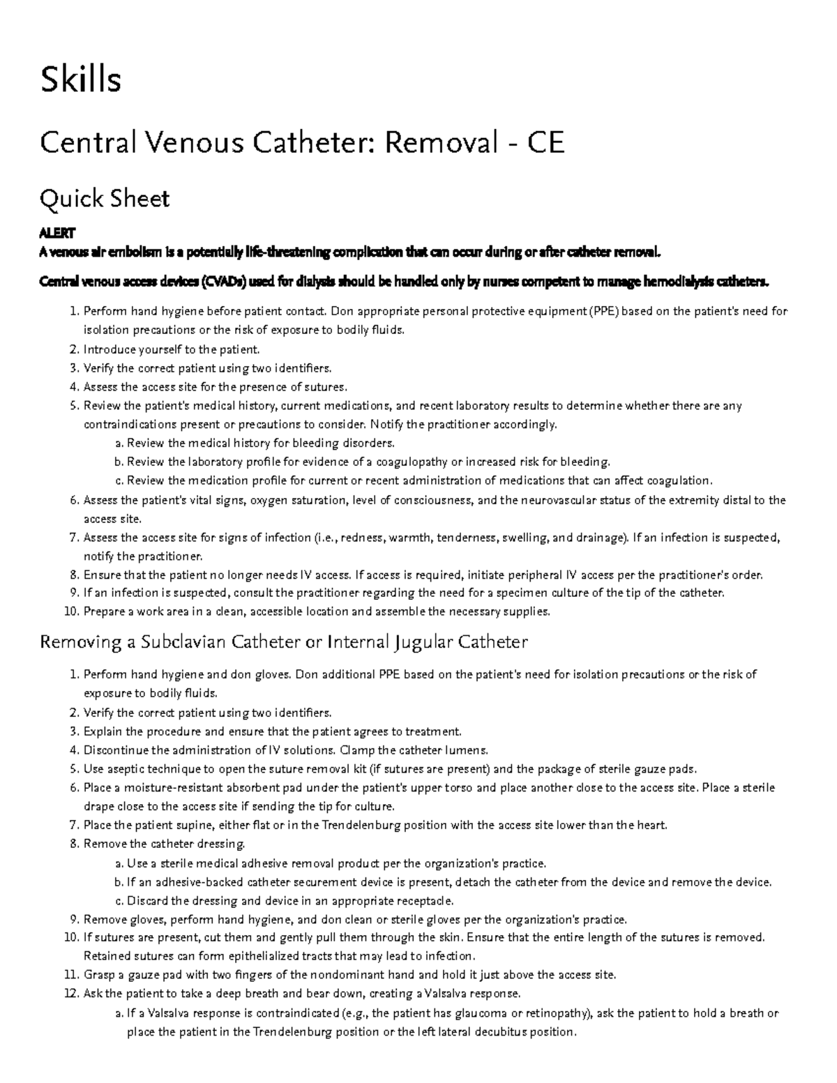 Central Venous Catheter Removal Skills Central Venous Catheter