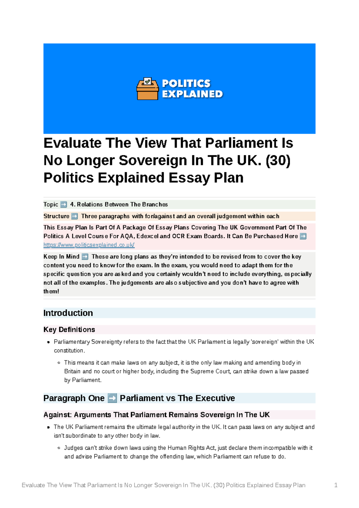 Evaluate The View That Parliament Is No Longer Sovereign In The UK. (30 ...