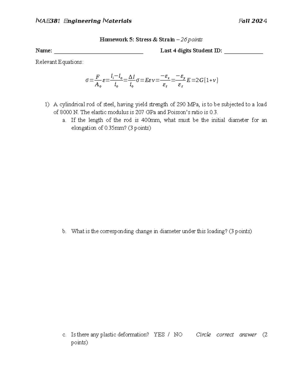 Homework 5 - yea - MAE381 Engineering Materials Fall 2024 Homework 5 ...