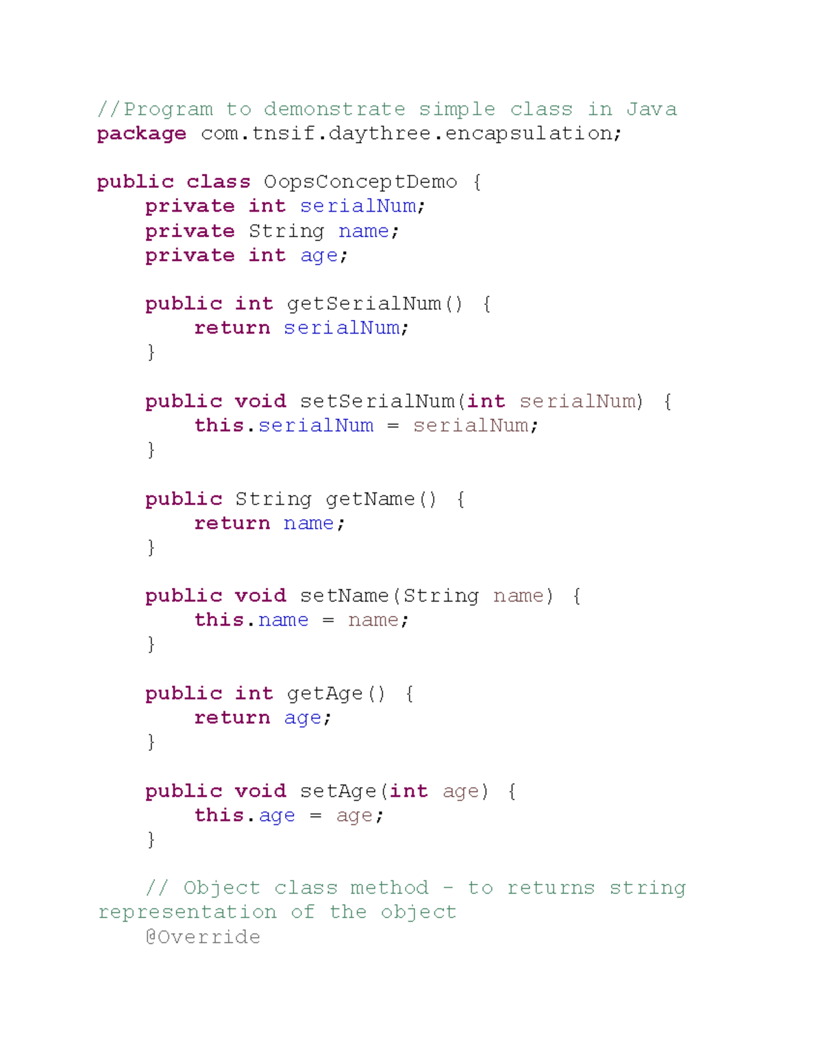 Encapsulation - NOTES - //Program to demonstrate simple class in Java ...