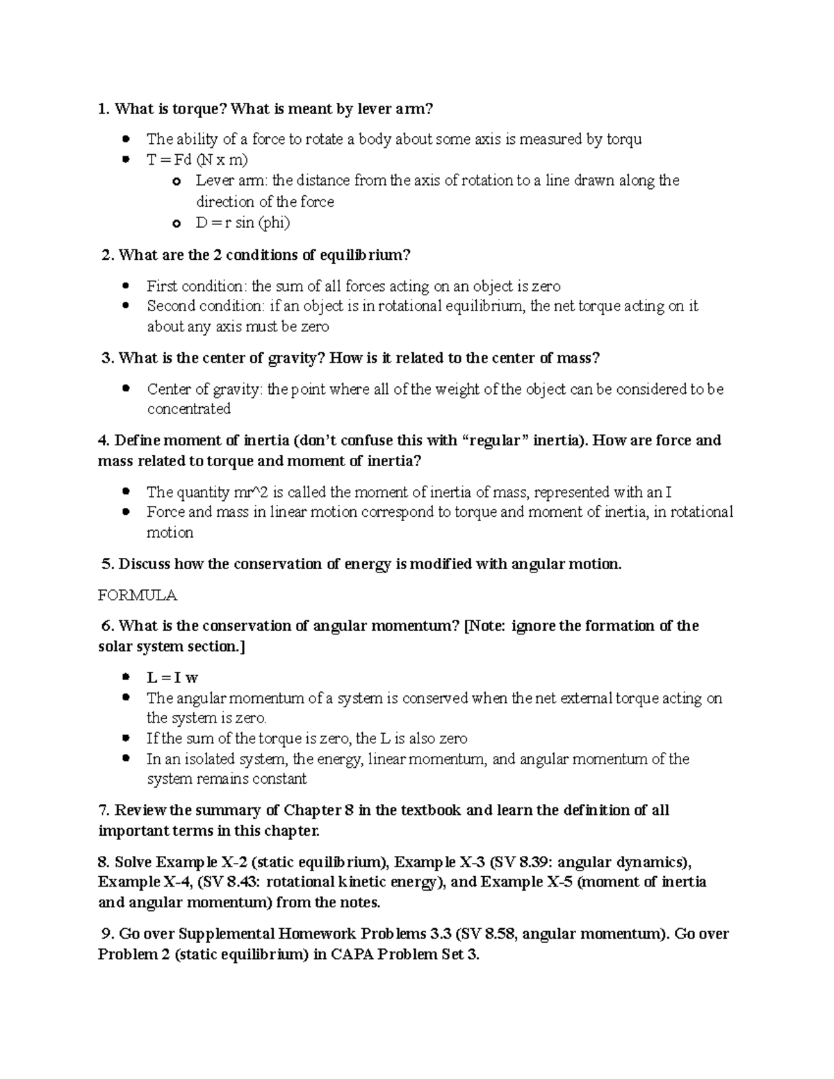 Phys test 3 notes 1. What is torque? What is meant by lever arm