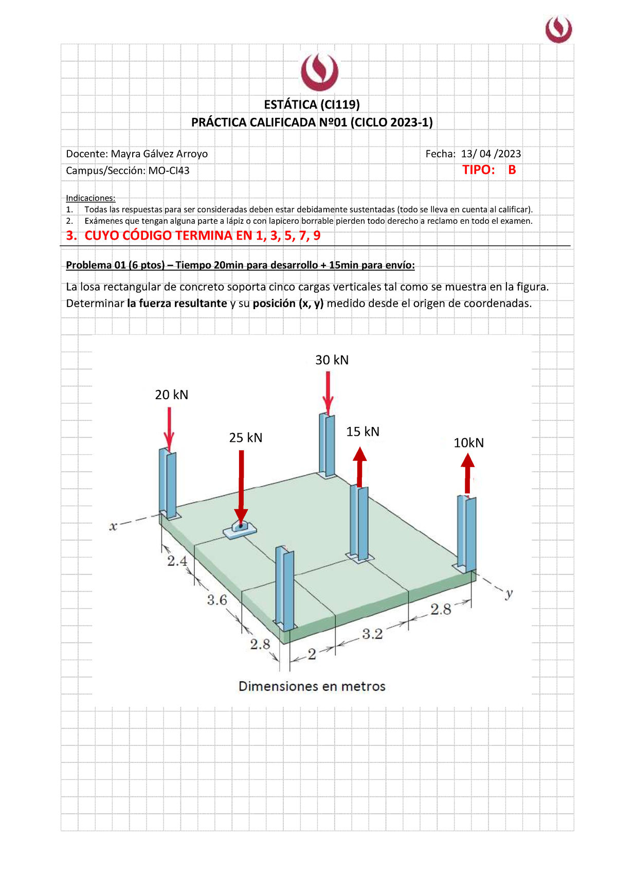 Pc 1 Estática - Solución 1 - ESTÁTICA (CI119) PRÁCTICA CALIFICADA Nº01 ...