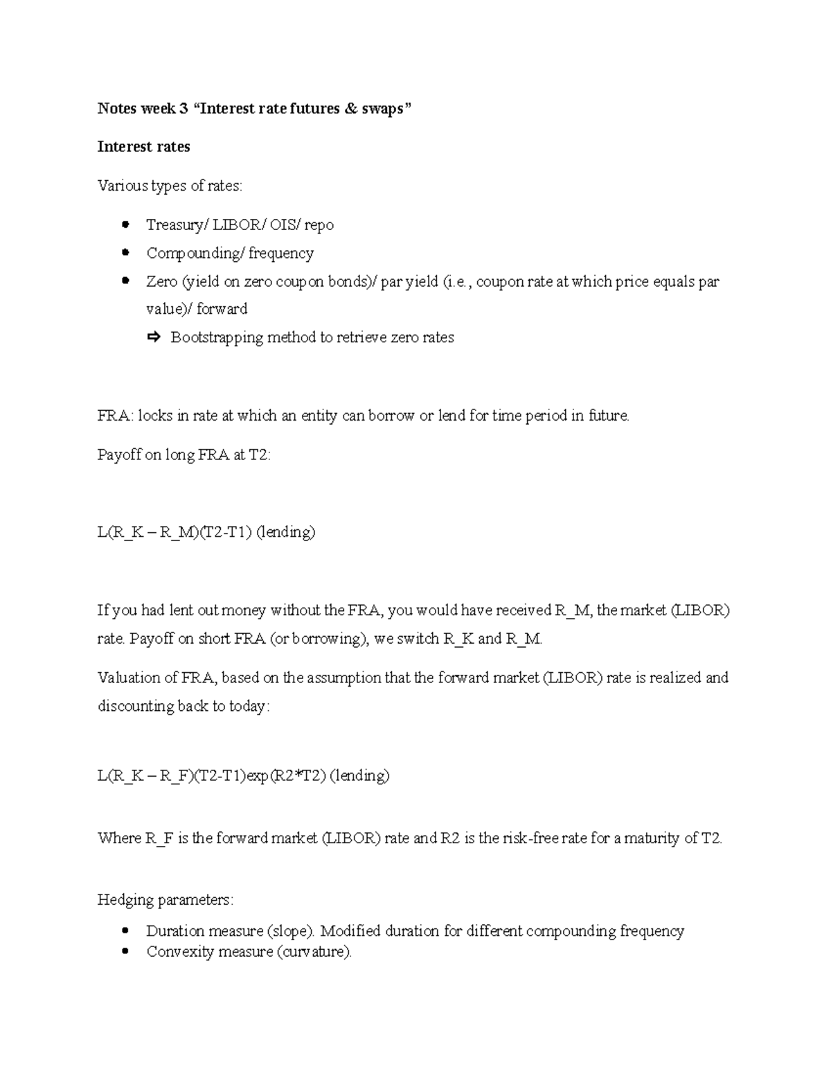 Notes week 3 , coupon rate at which price equals parvalue)/ forward