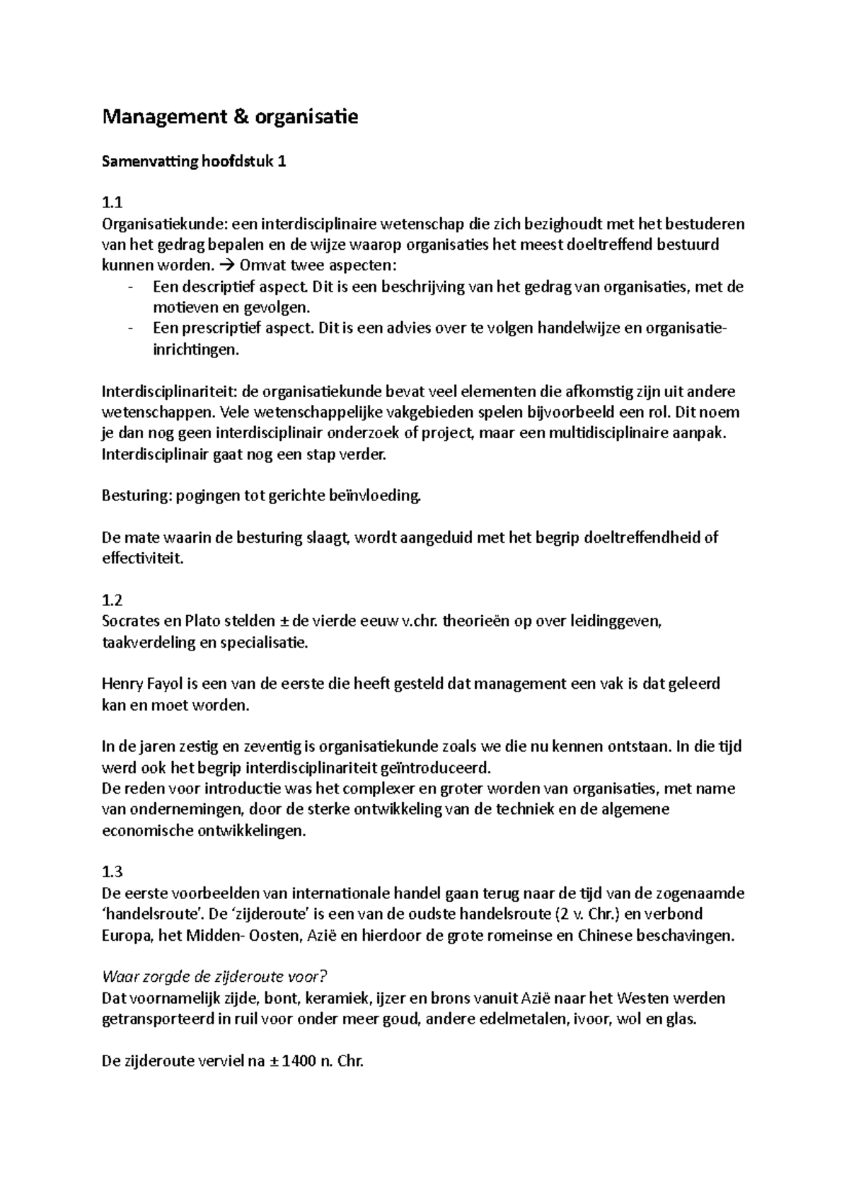 M&O Samenvatting H1 - Management Organisatie Samenvatting Hoofdstuk 1 1 ...