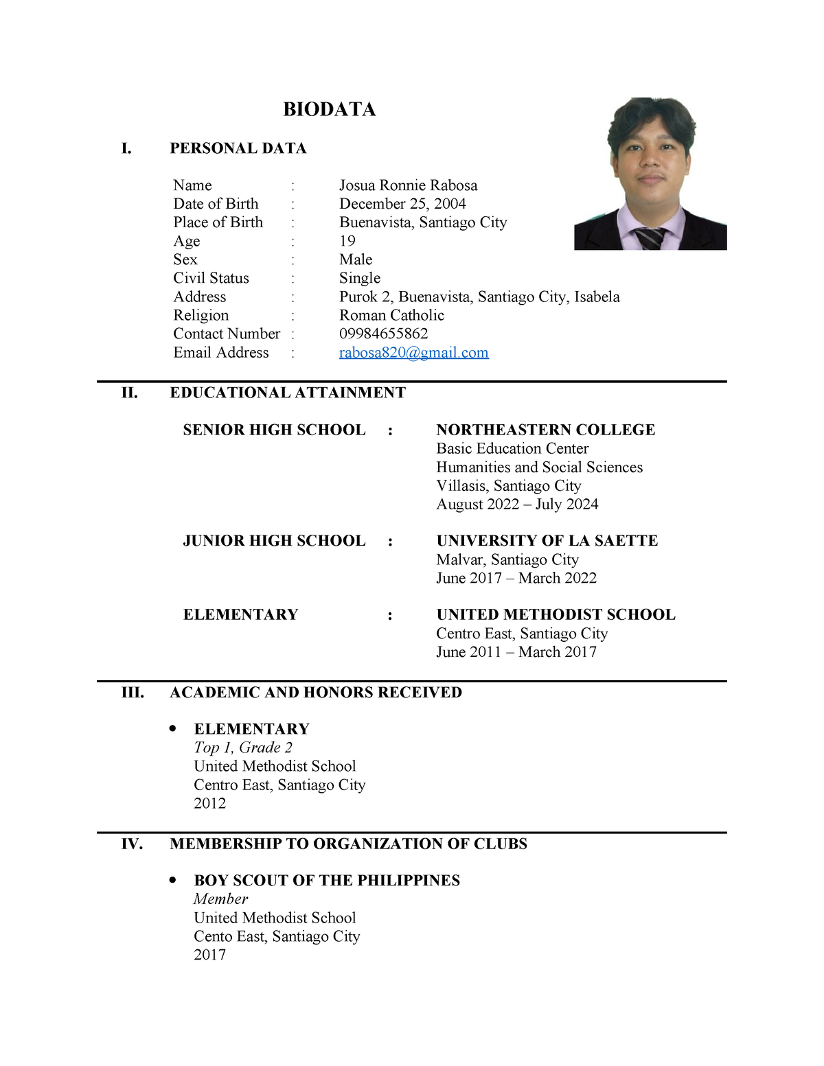 Rabosa biodata - BIODATA I. PERSONAL DATA Name : Josua Ronnie Rabosa ...