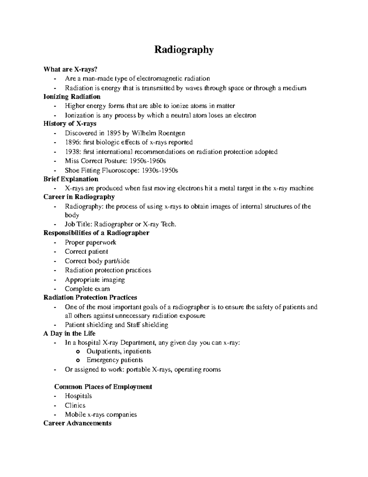 Professions note - Radiography What are X-rays? - Are a man-made type ...