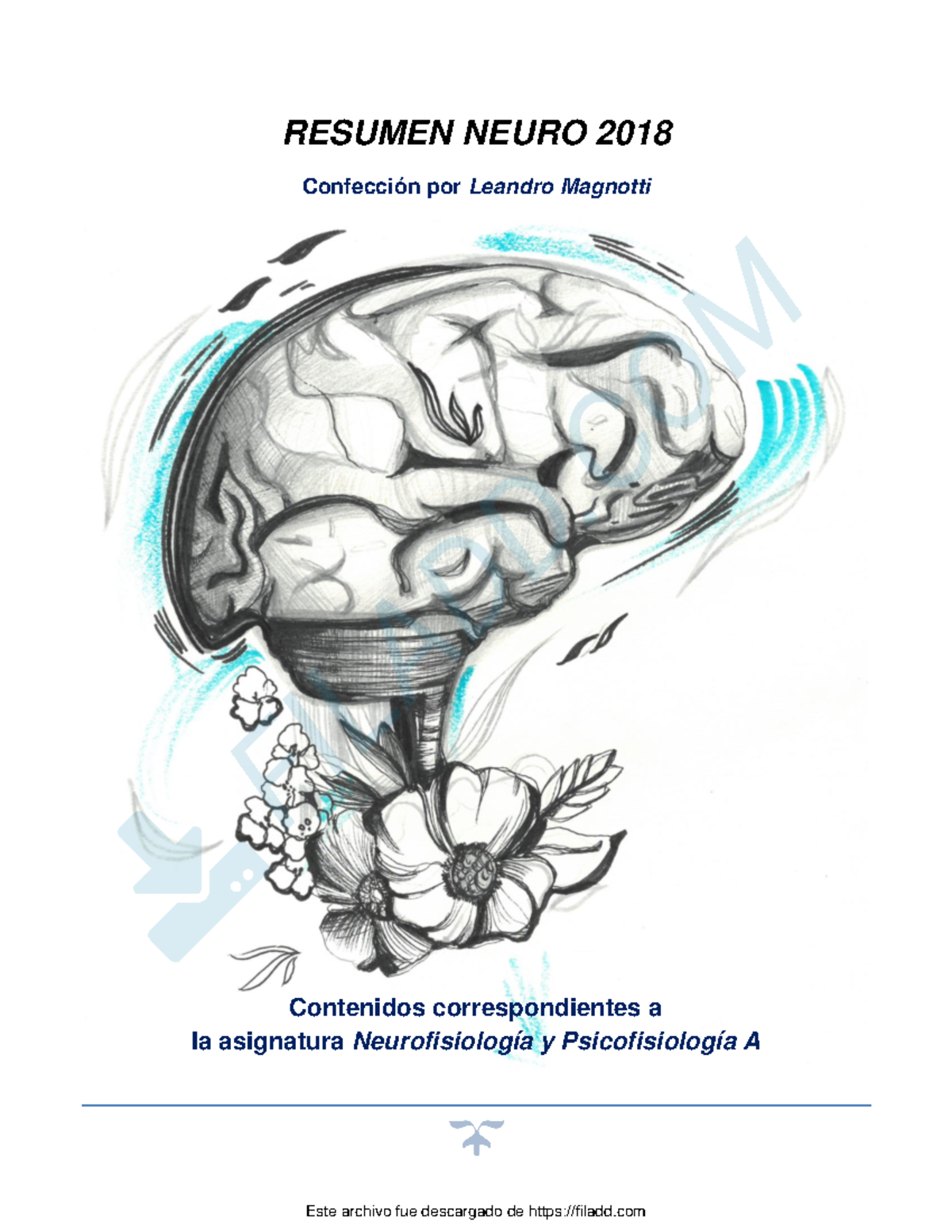 Resumen Neuro A 2018 - Parcial 1 - Warning: TT: undefined function: 32 ...