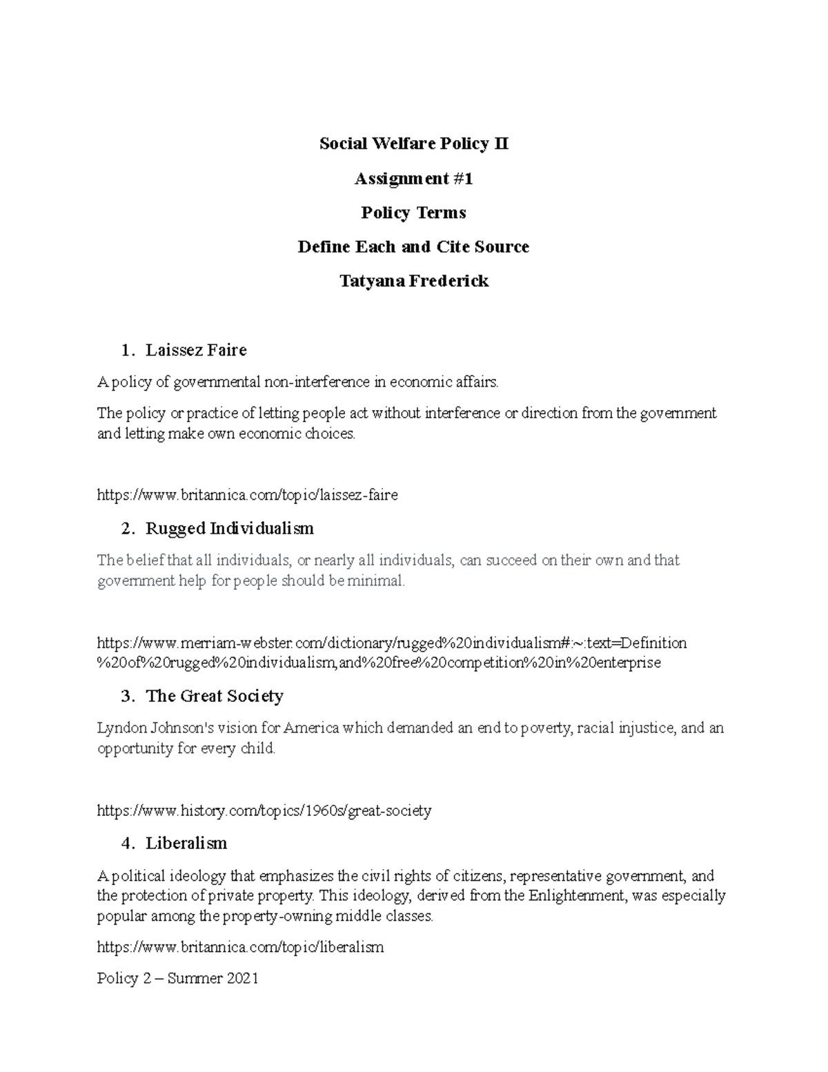 Policy Terms Class Work Social Welfare Policy II Assignment Policy 