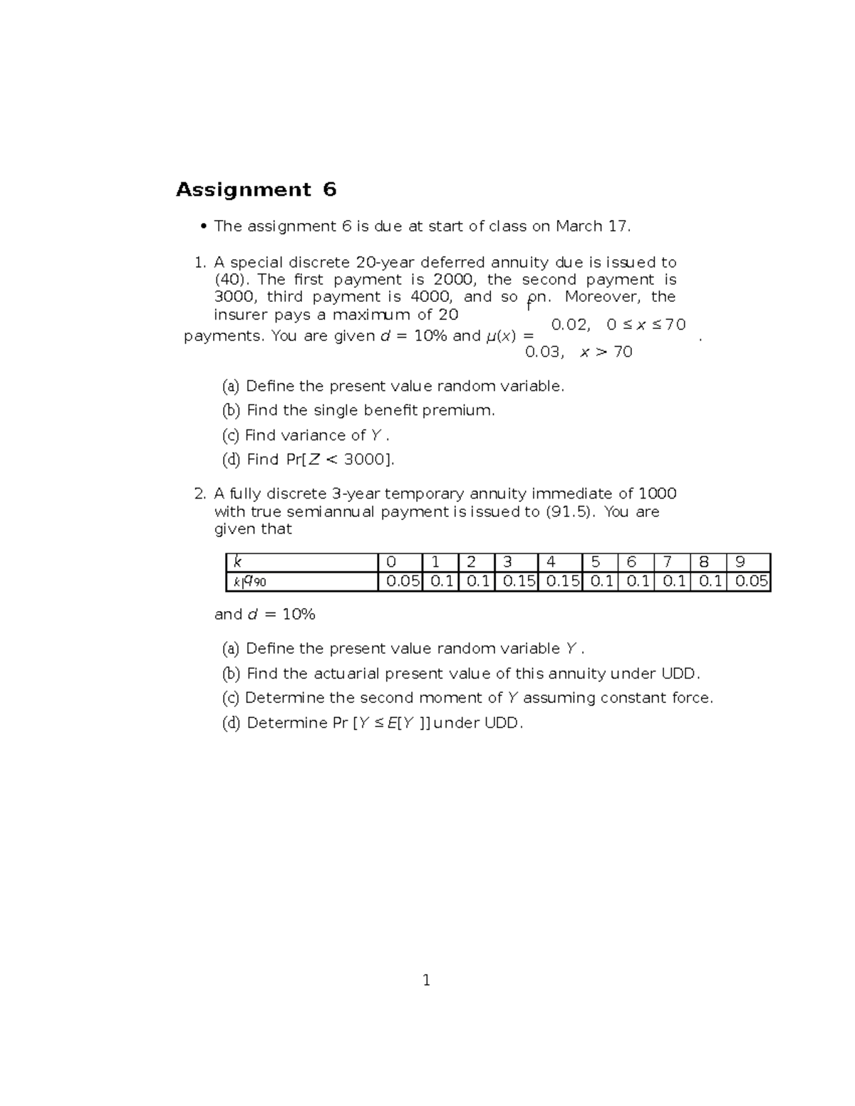 257Ass6 - assignment 6 - Assignment 6 • The assignment 6 is due at ...
