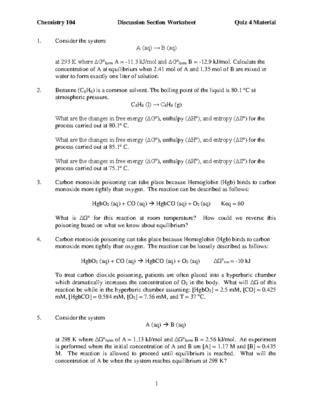 Quiz 4 Materials Review material for quiz 4 Chemistry 104 Discussion Section Worksheet Quiz