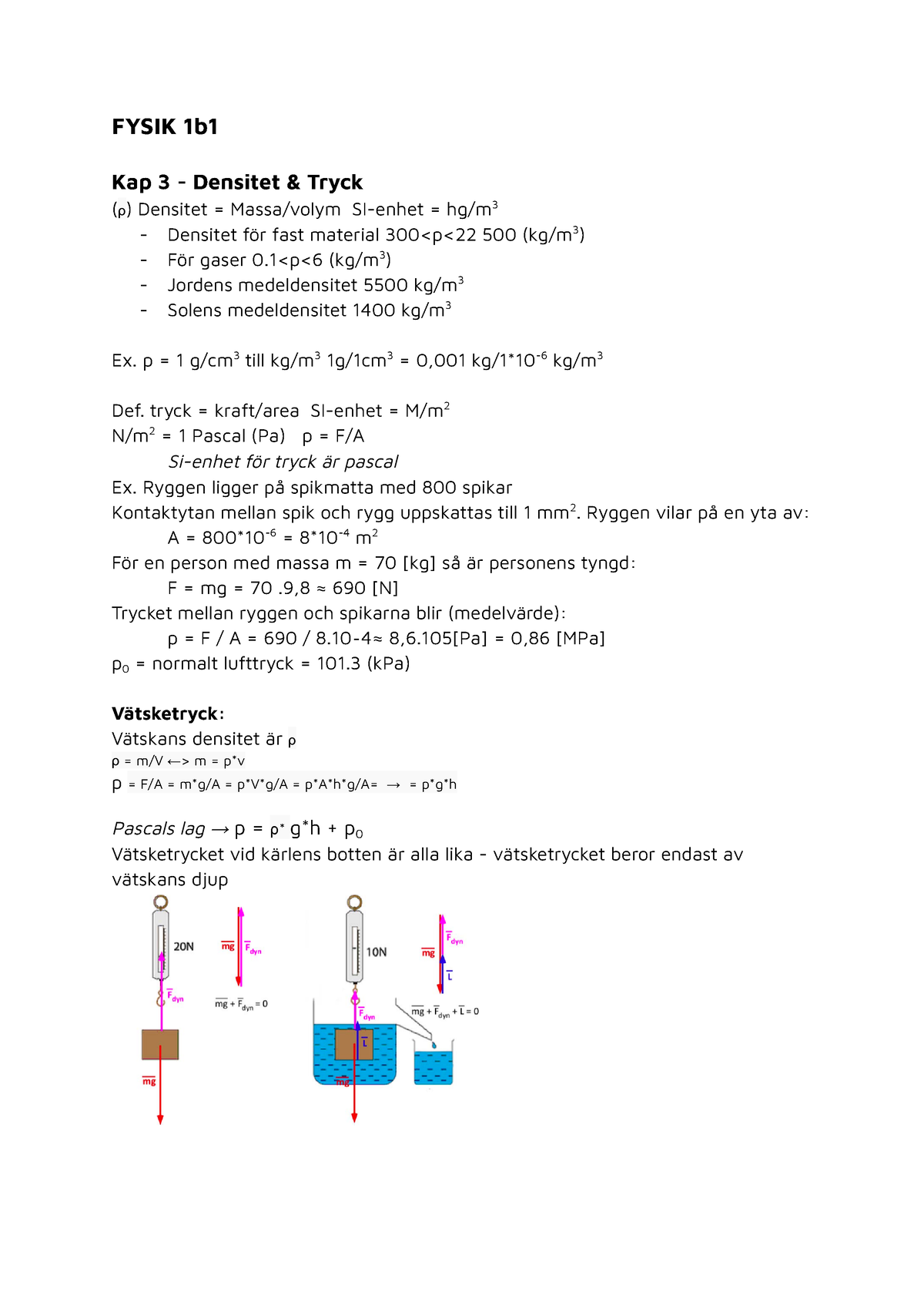 Fysik 1 - Sammanfattning - Heureka! Kurs 1 - FYSIK 1b Kap 3 - Densitet ...