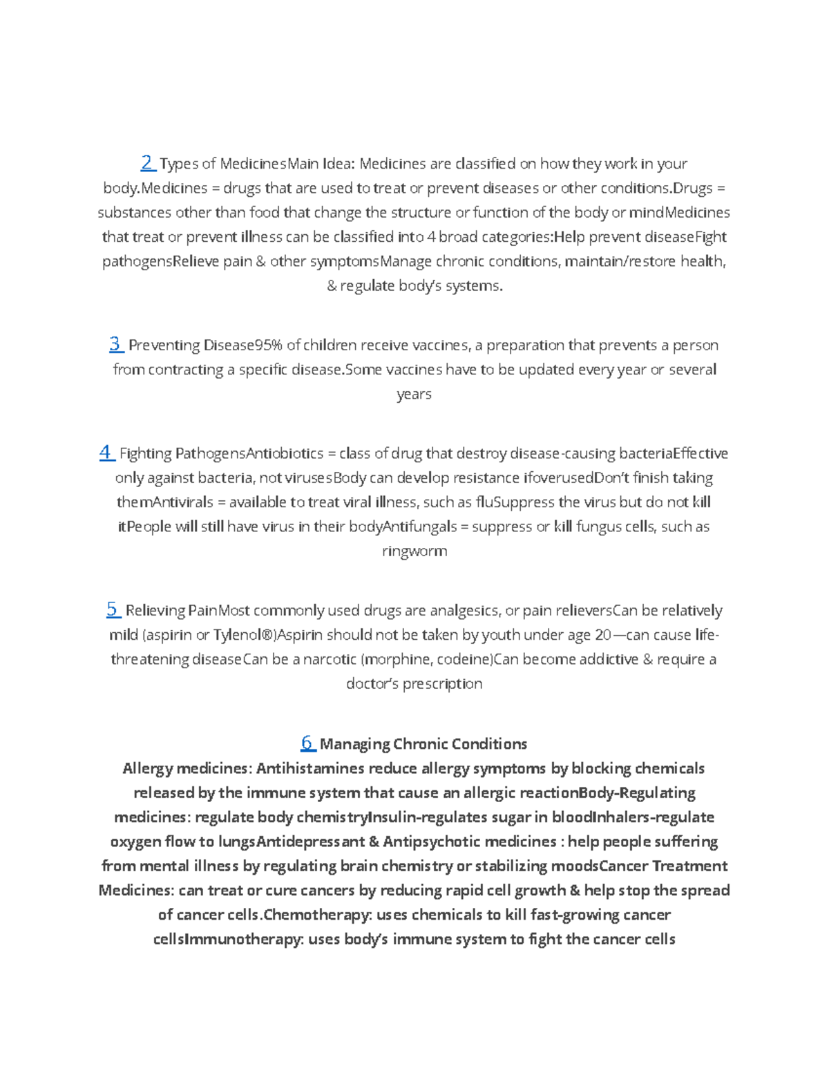 Medicine and drugs 2 Types of MedicinesMain Idea Medicines are classified on how they work in