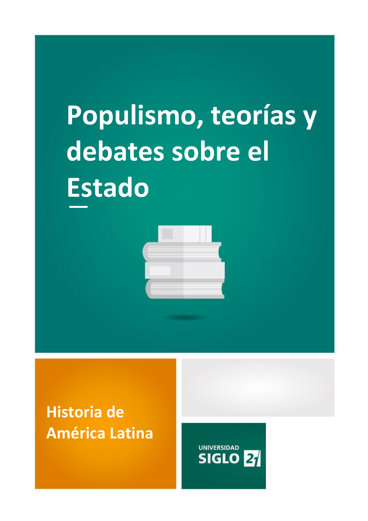 Populismo, Teorías Y Debates Sobre El Estado - Populismo, TeorÌas Y ...