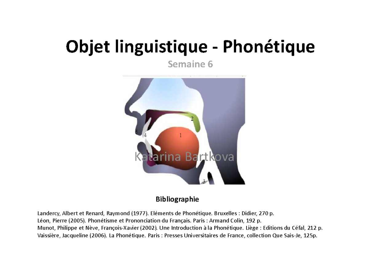 6. Consonnes occlusives Objet linguistique Phonétique
