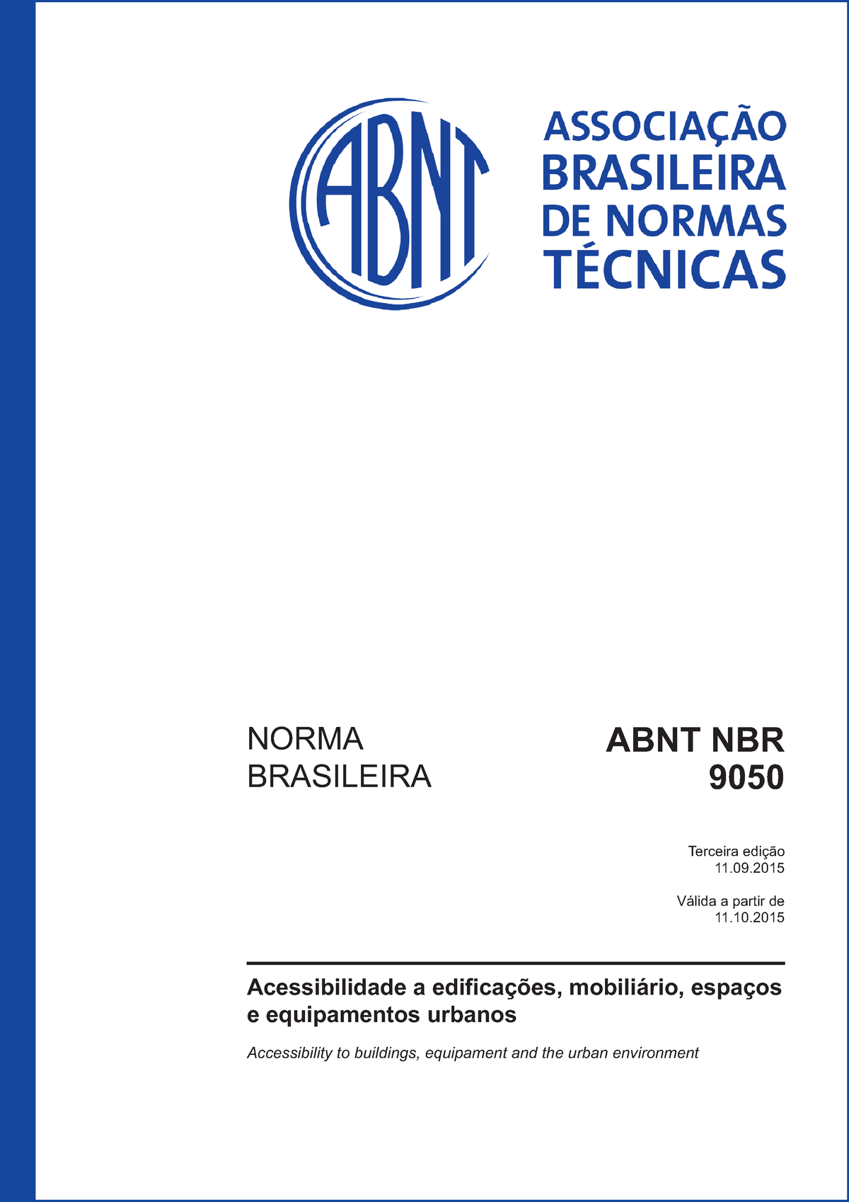 Norma Nbr 9050 Acessibilidade Válida A Partir De Edição Norma Abnt Nbr Brasileira 9050 3380