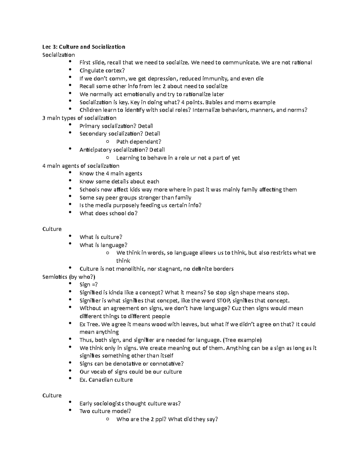 Lec 3 Notes - Lec 3: Culture And Socialization Socialization First ...