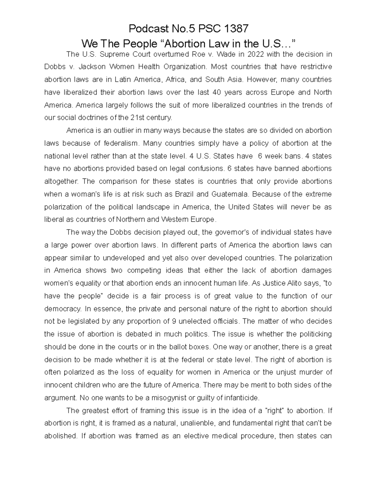 Podcast No.5 PSC 1387 Extra Credit Assignment that counts for a