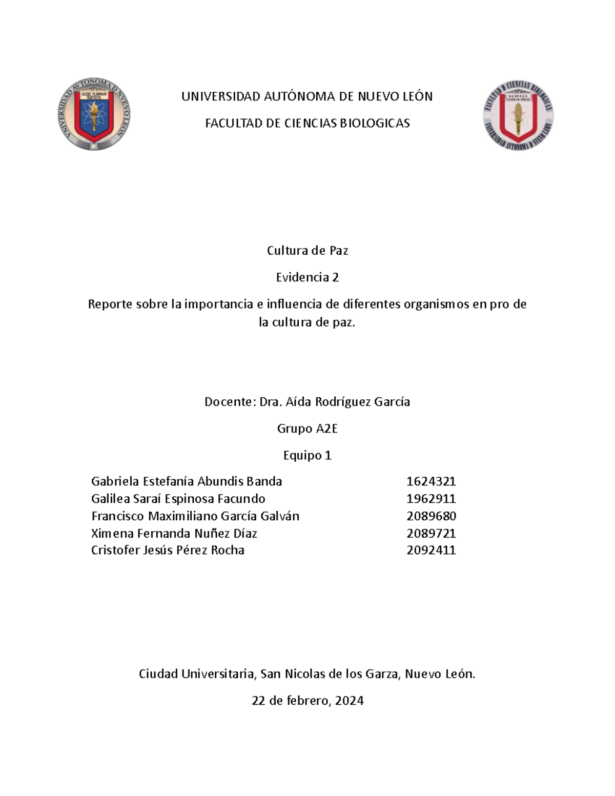 Equipo 1 Evidencia 2 - UNIVERSIDAD AUTÓNOMA DE NUEVO LEÓN FACULTAD DE ...