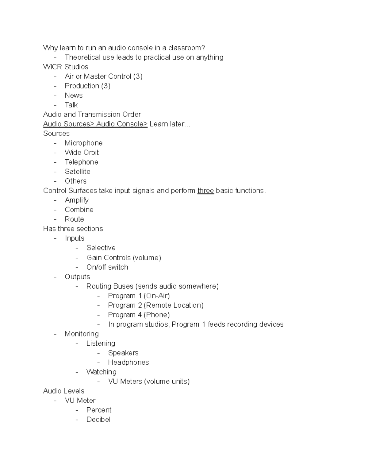 Comm 5 notes from college Why learn to run an audio console in a