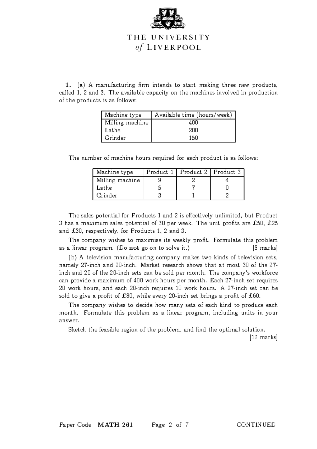 Exam January 2006, questions - 1. (a) A manufacturing firm intends to ...