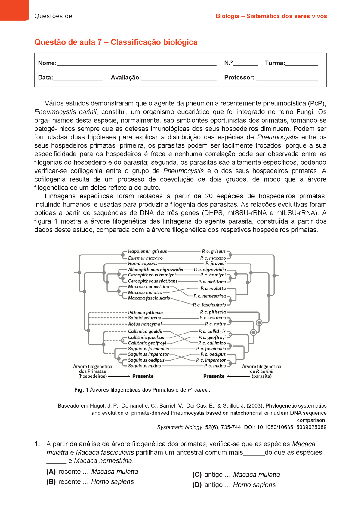 Odis Bio Questao Aula Quest Es De Biologia Sistem Tica Dos Seres Vivos Aula Quest O De