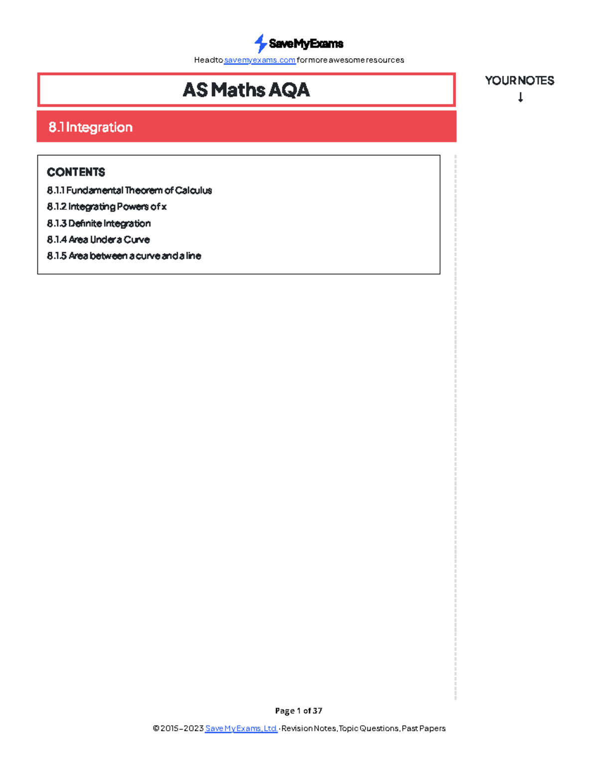 8.1 Integration - stuff - Page 1 of 37 AS Maths AQA 8 Integration ...