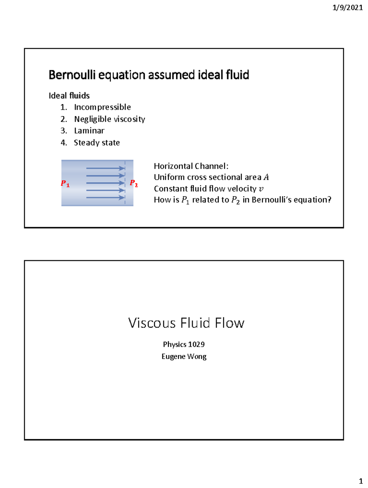 2021 Flow of viscous fluid-EW Poiseuille Law v2 - Bernoulli equation ...