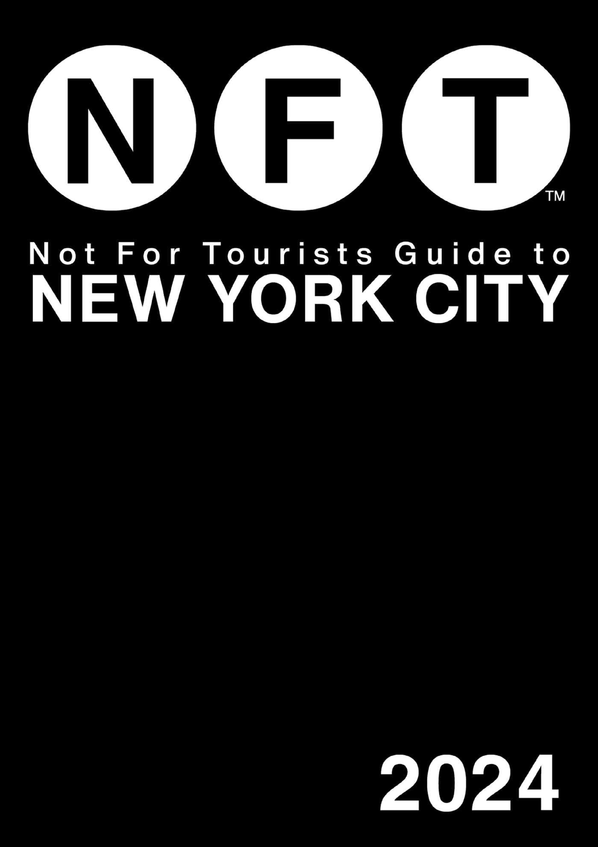 not for tourists guide to new york city 2024