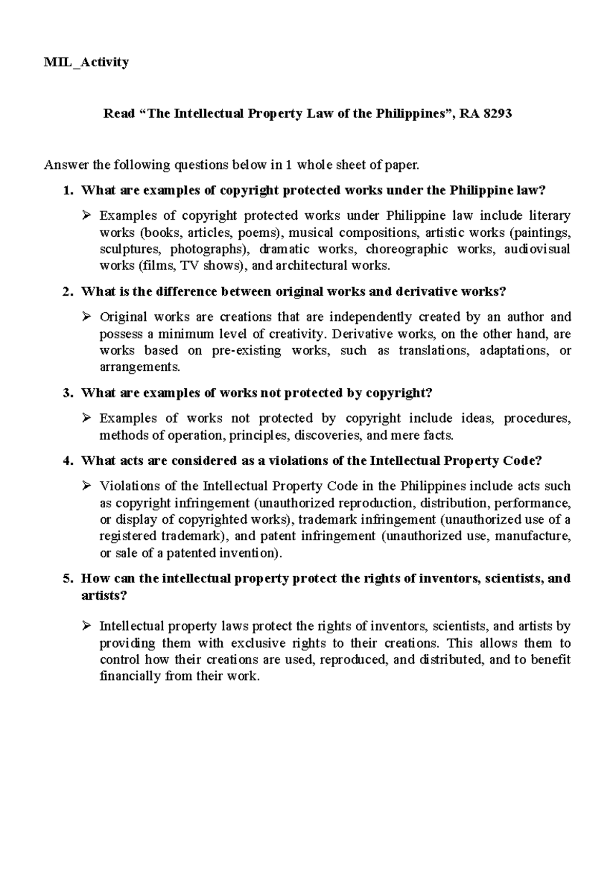 The Intellectual Property Law of the Philippines 1. What are examples