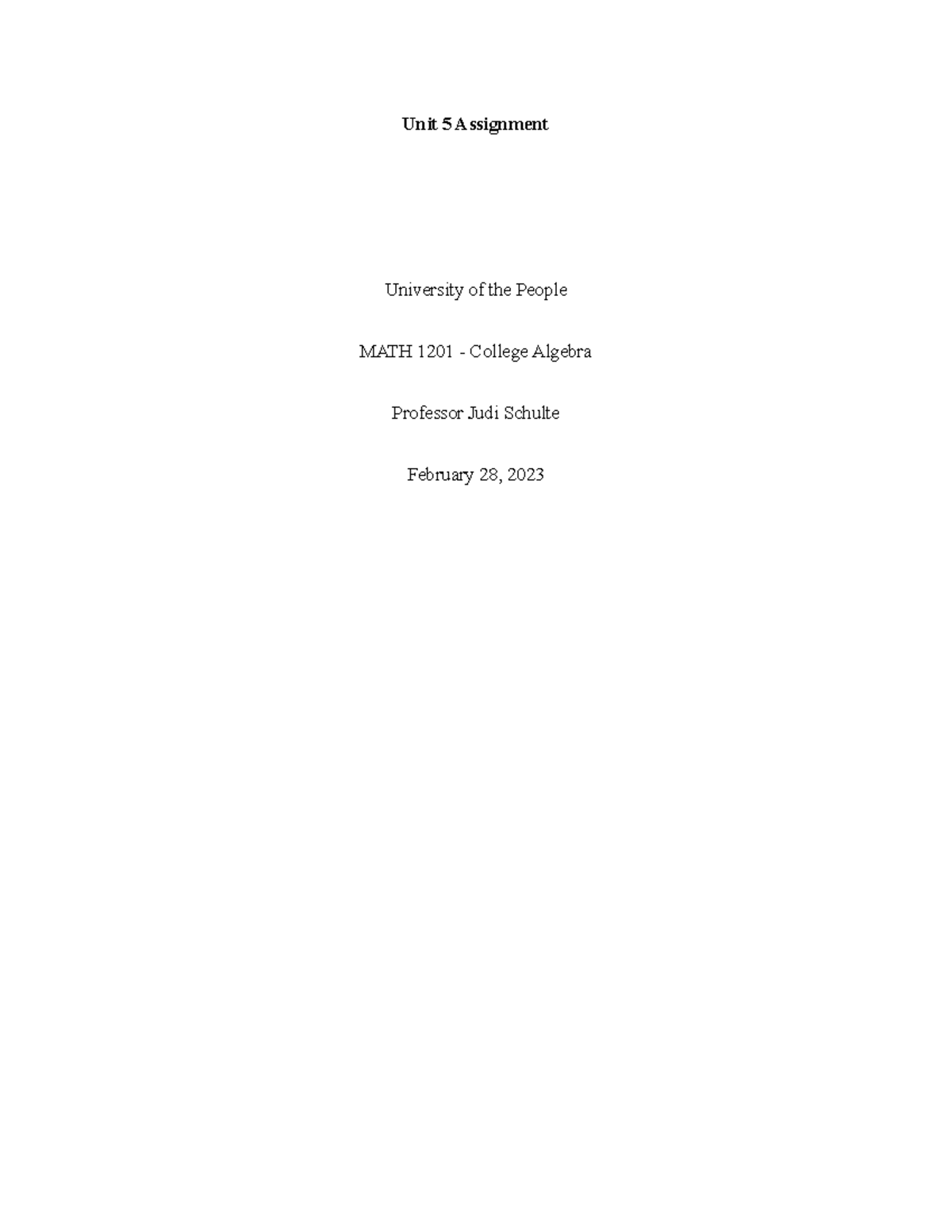 MATH 1201 Unit 5 Written Assignment - Unit 5 Assignment University of ...