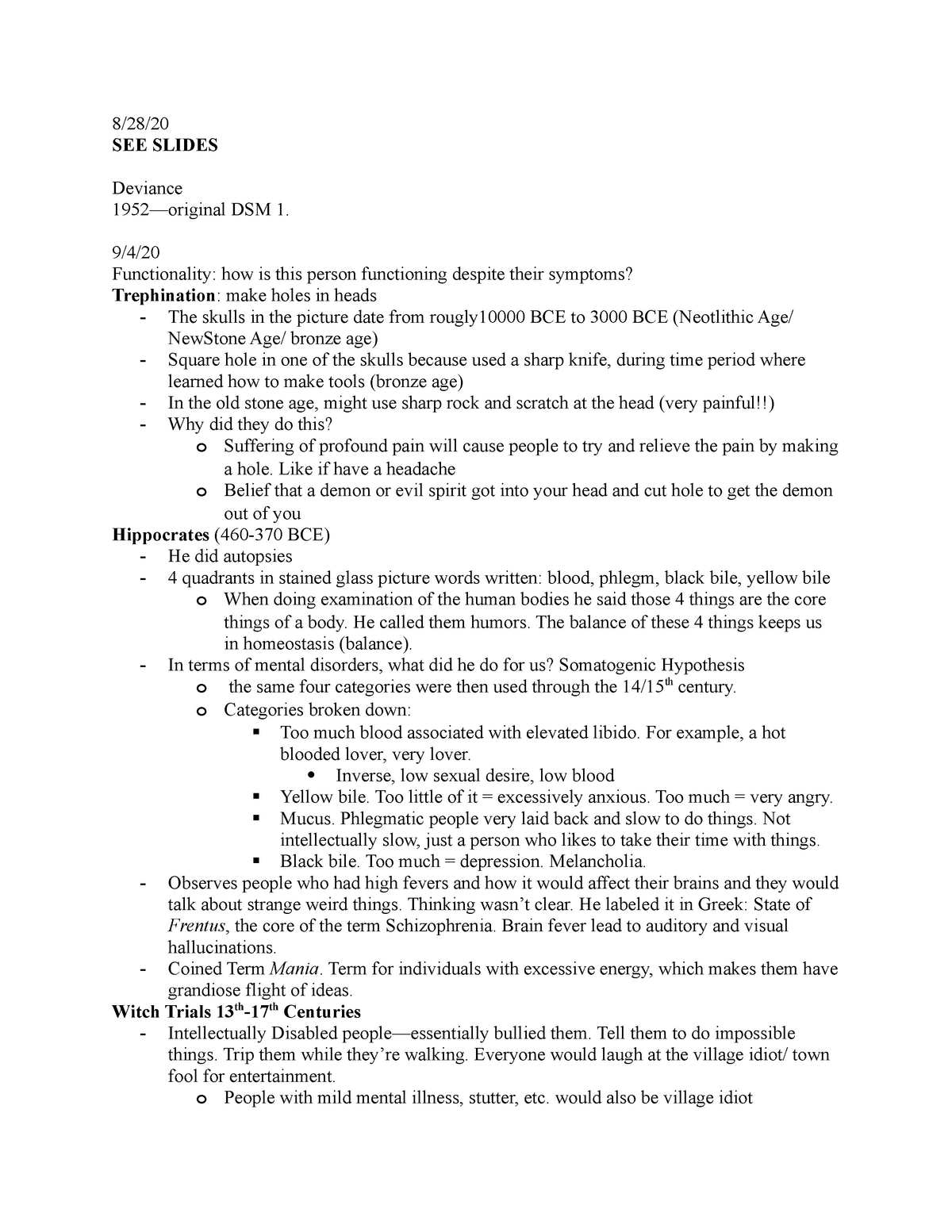 PSY 209A Notes - 8/28/ SEE SLIDES Deviance 1952—original DSM 1. 9/4 ...