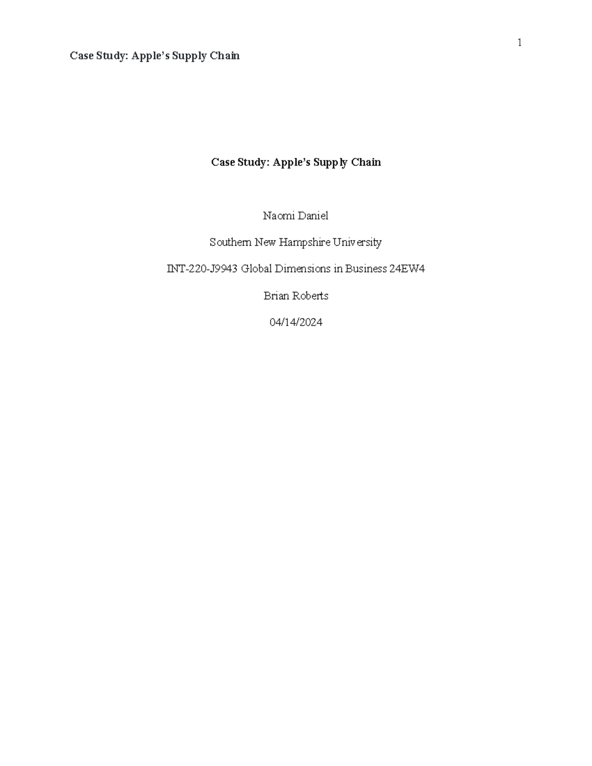 Apple Case Study - n/a - Case Study: Apple’s Supply Chain Case Study ...