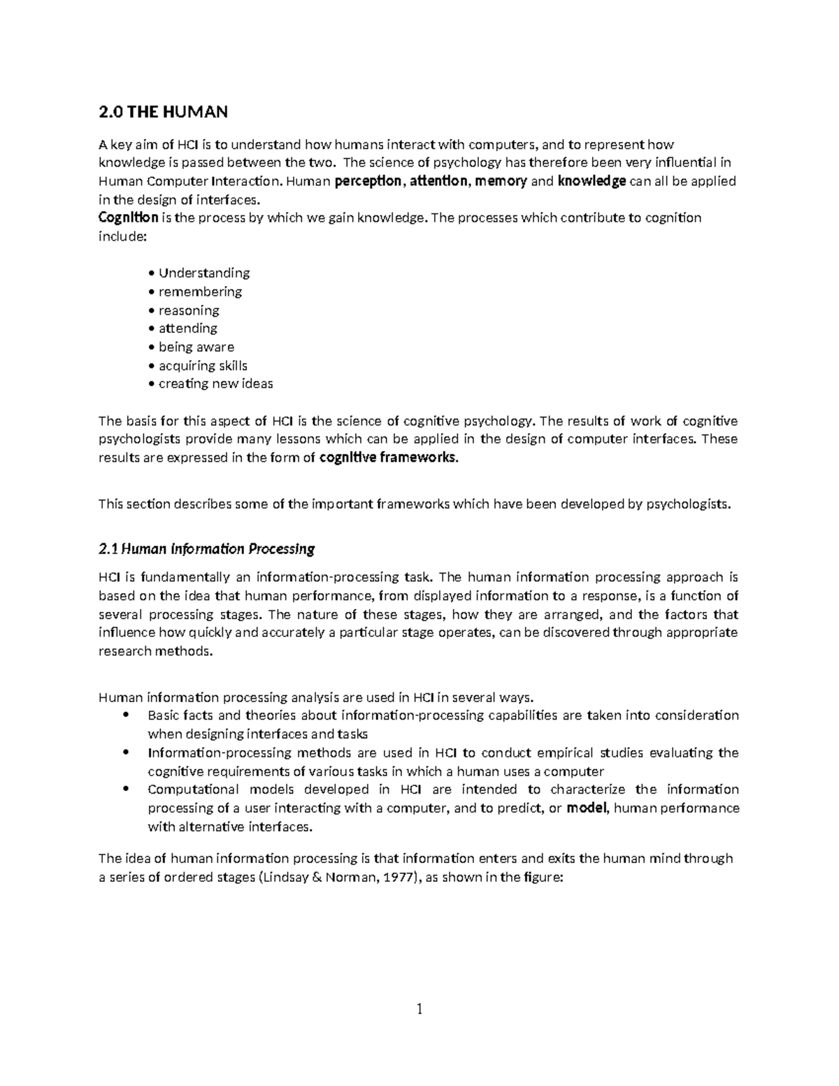 HCI lesson 2 - The Human Factor - 2 THE HUMAN A key aim of HCI is to ...