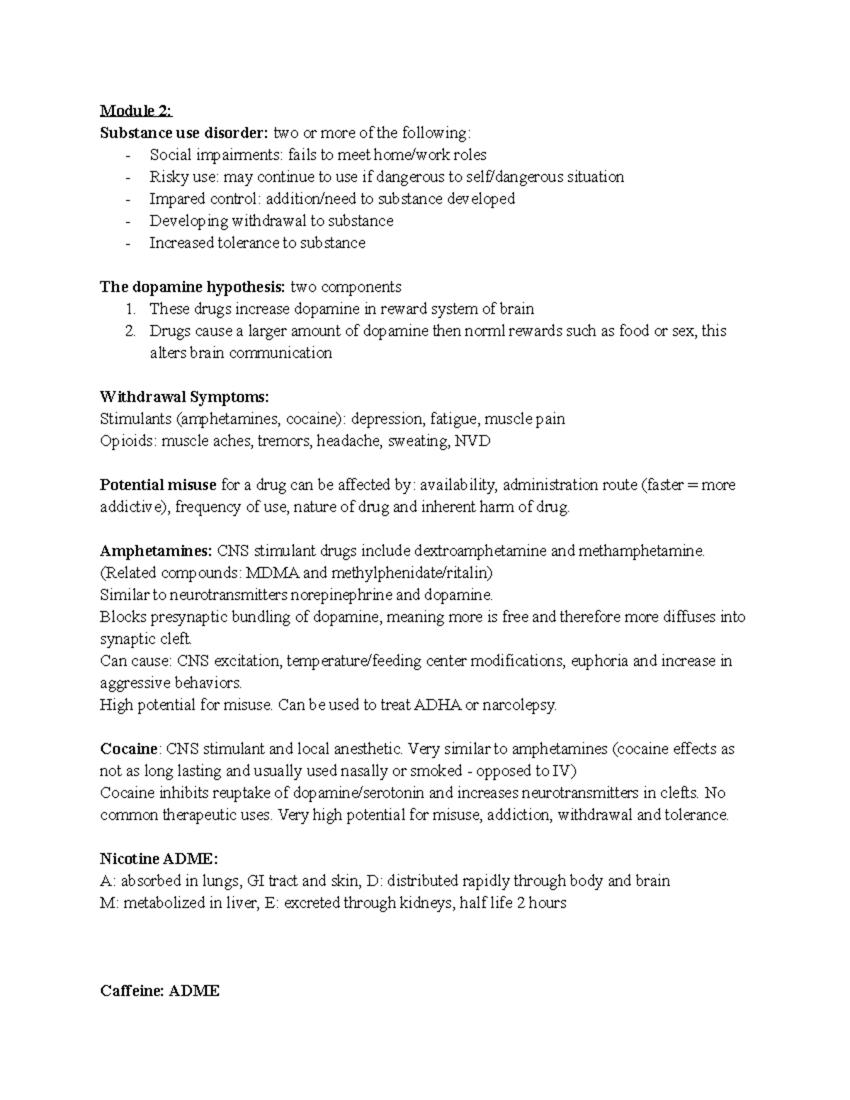 Pharm 100 - Module 2 - Module 2: Substance use disorder: two or more of ...