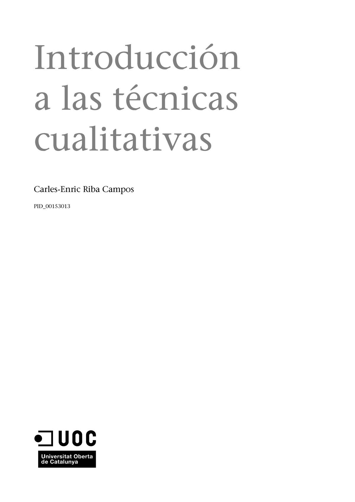 Módulo 1 Técnicas De Análisis De Datos Cualitativos Introducción A Las Técnicas Cualitativas 1425