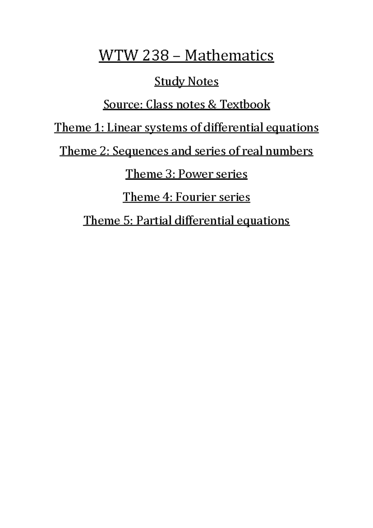 Mathematics 238 - WTW 238 – Mathematics Study Notes Source: Class notes ...