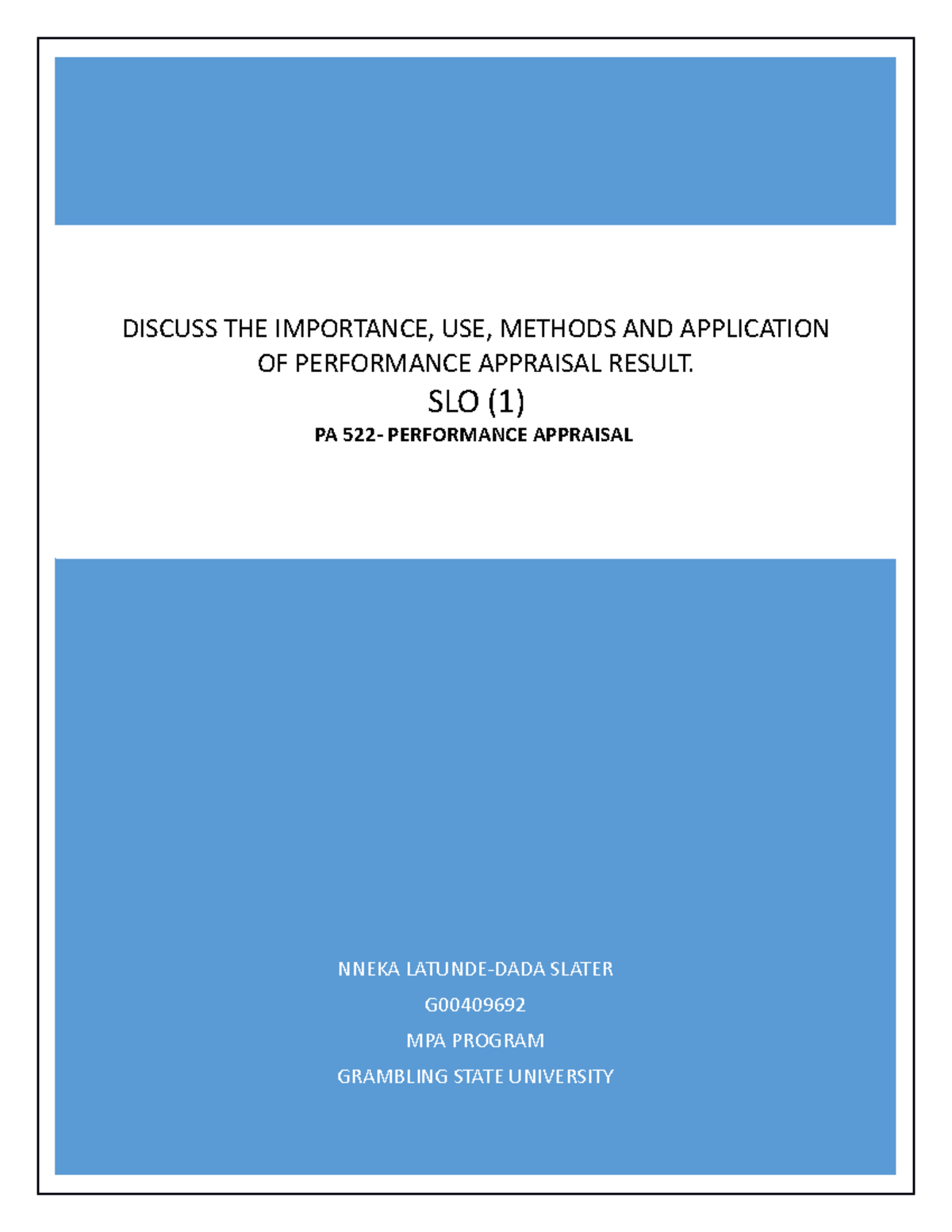 PA 522 - Performance Appraisal -SLO 1 - NNEKA LATUNDE-DADA SLATER G MPA ...