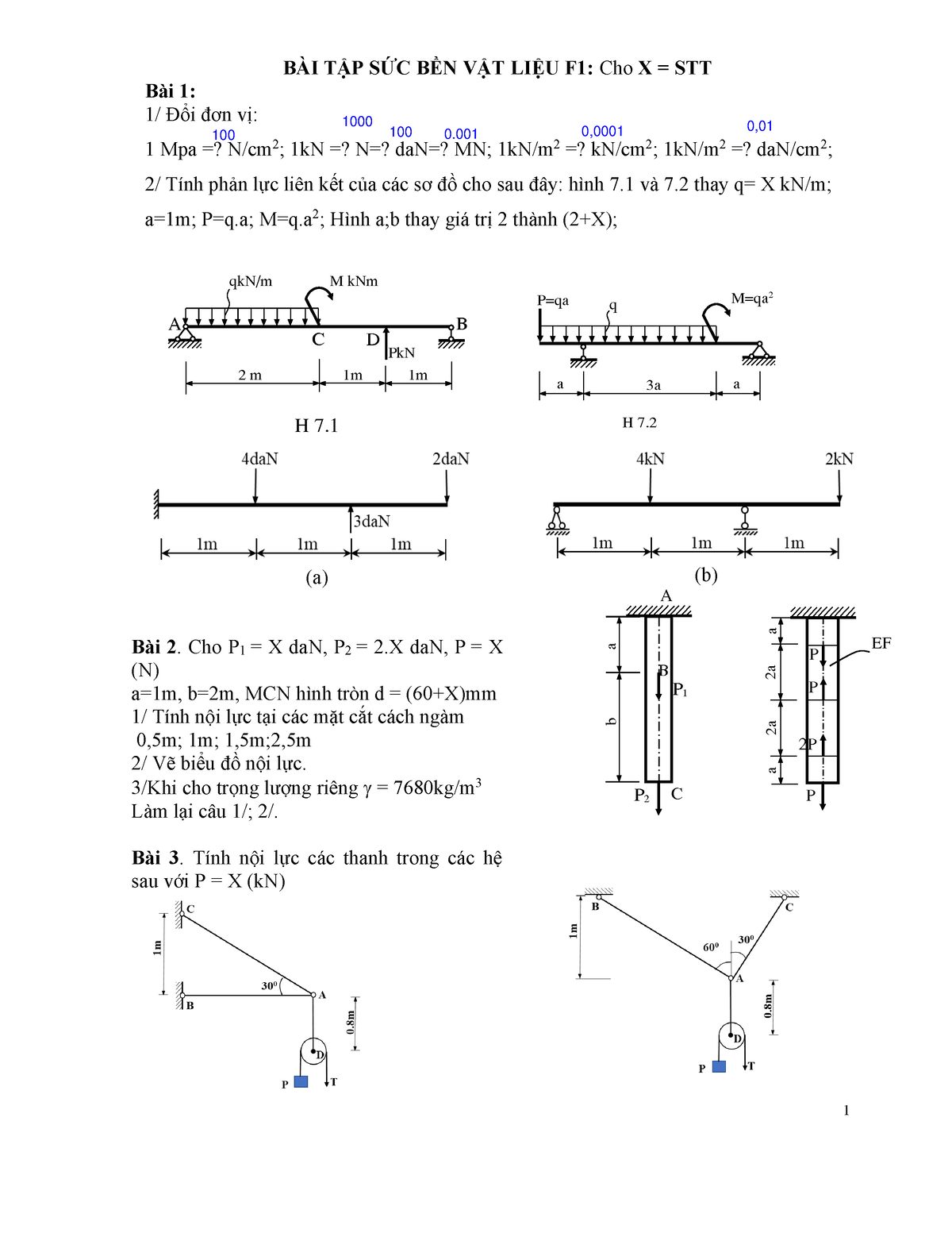 F1-8-22 - Bài Tập Cơ Bản Sức Bền Vật Liệu - Bài Tập Sức Bền Vật Liệu F1:  Cho X = Stt Bài 1: 1/ Đổi - Studocu