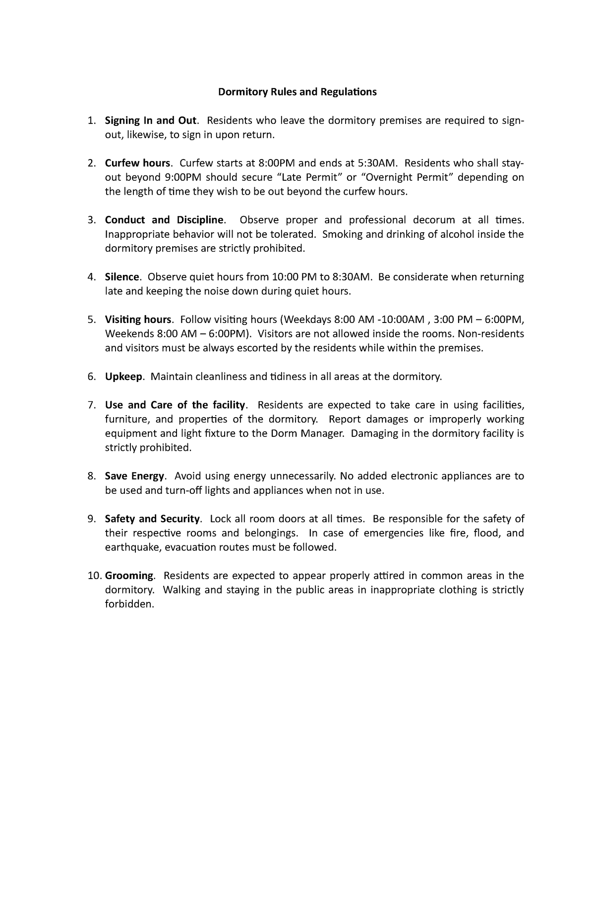 Dormitory Rules and Regulations Dormitory Rules and Regulations