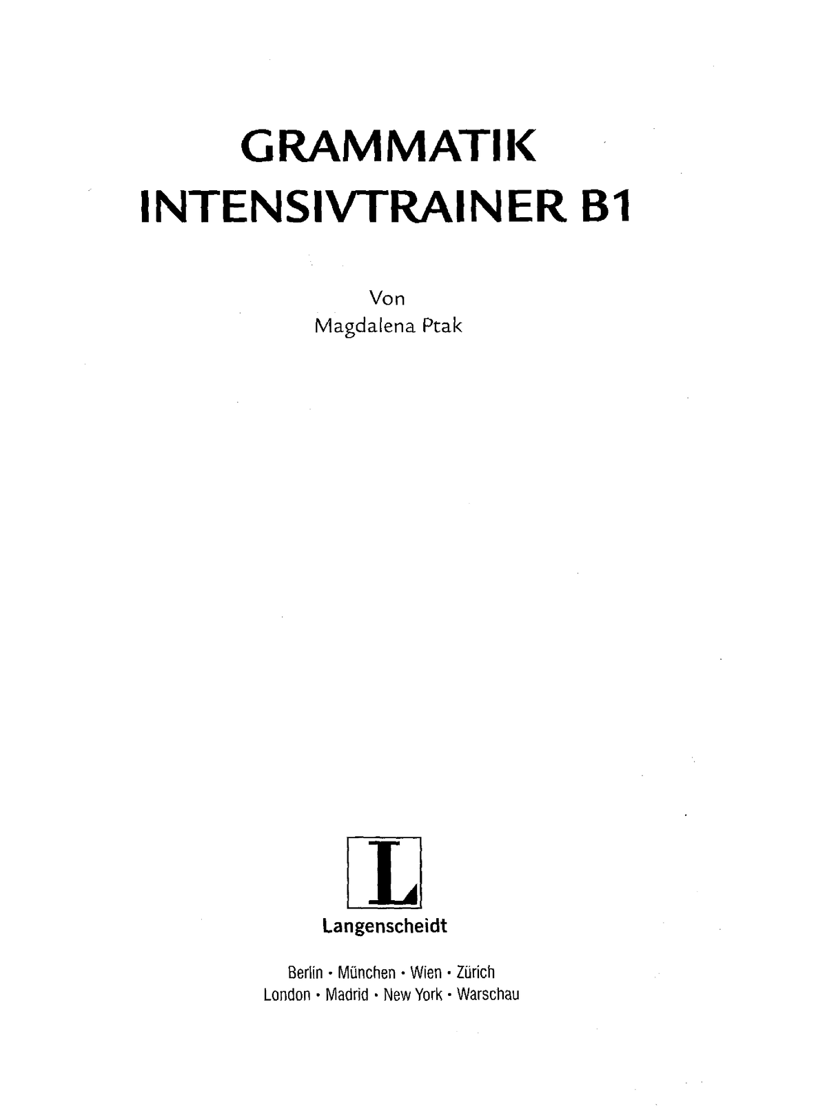 Grammatik-Intensivtrainer-B1 - System Programming - Studocu