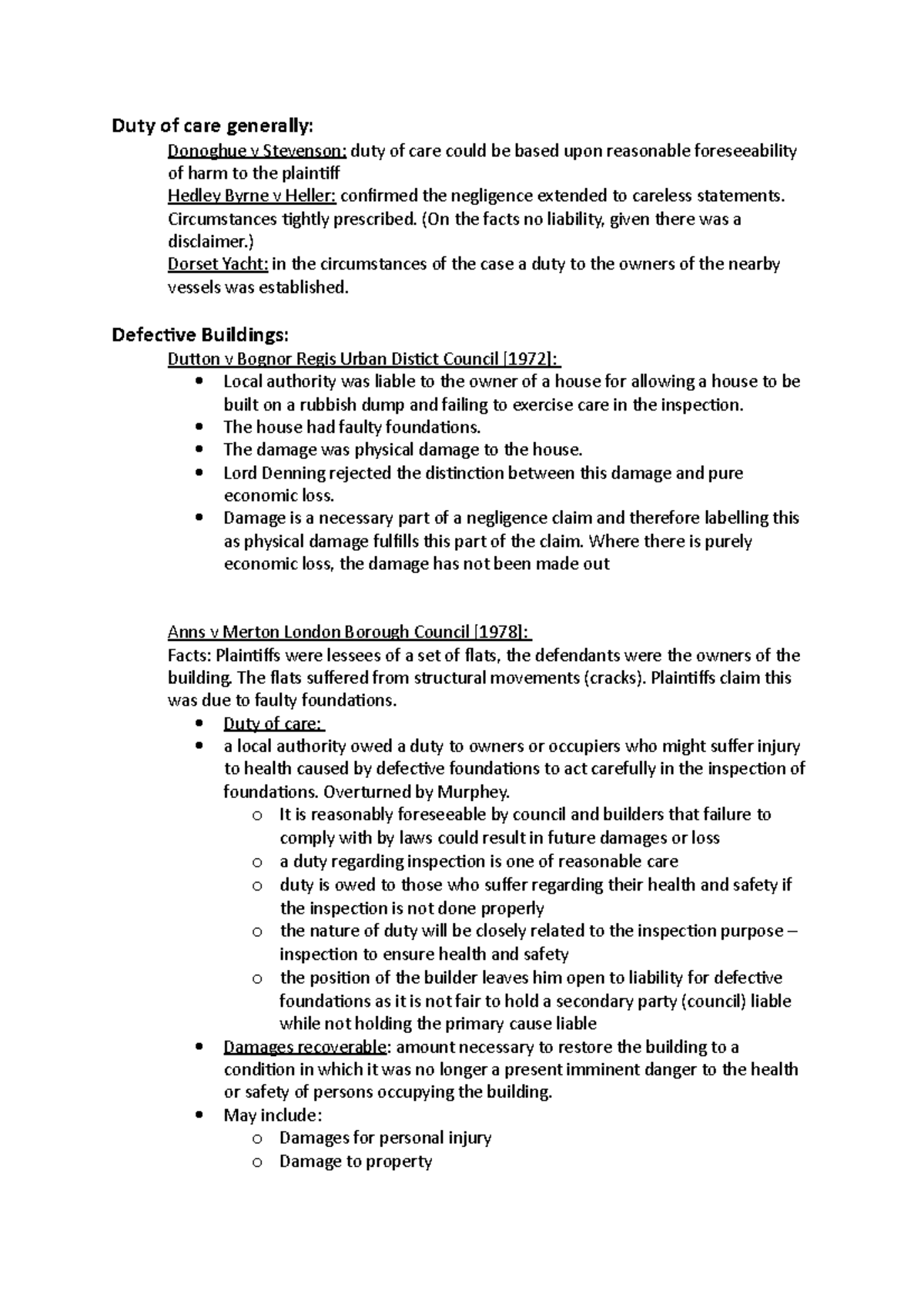 Defective Building Cases Duty of care generally Donoghue v Stevenson