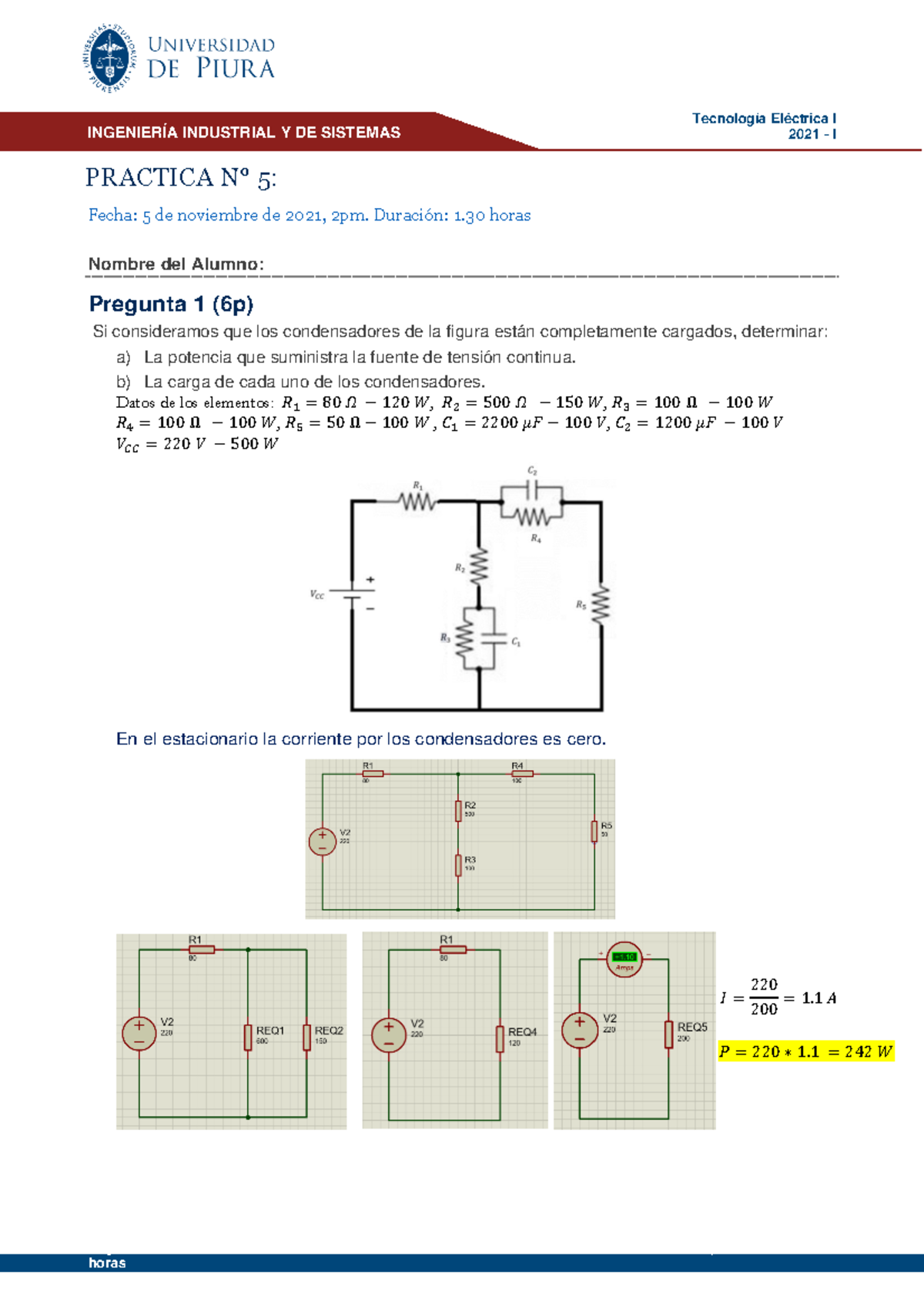 Solucionario Practica N° 5 -2021 II -TE1-Periodo 2021-II - Tecnología ...