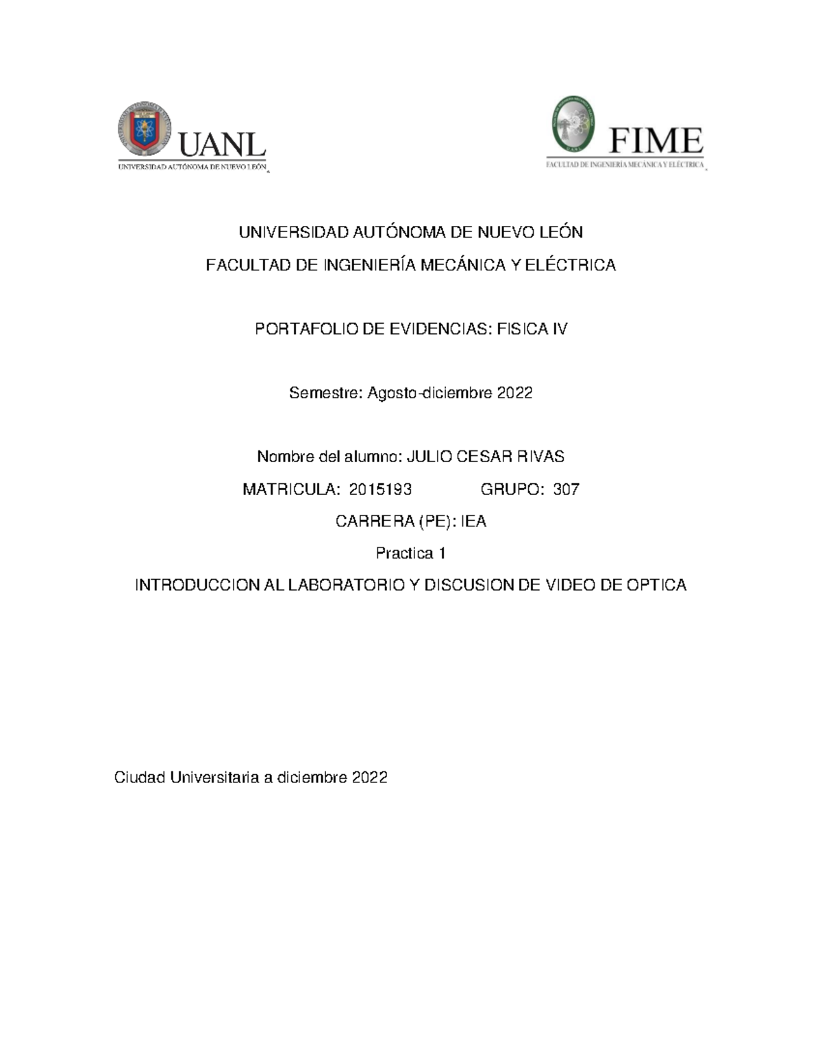 Reporte 1 2015 193 Rivas Universidad AutÓnoma De Nuevo LeÓn Facultad De IngenierÍa MecÁnica Y 9594