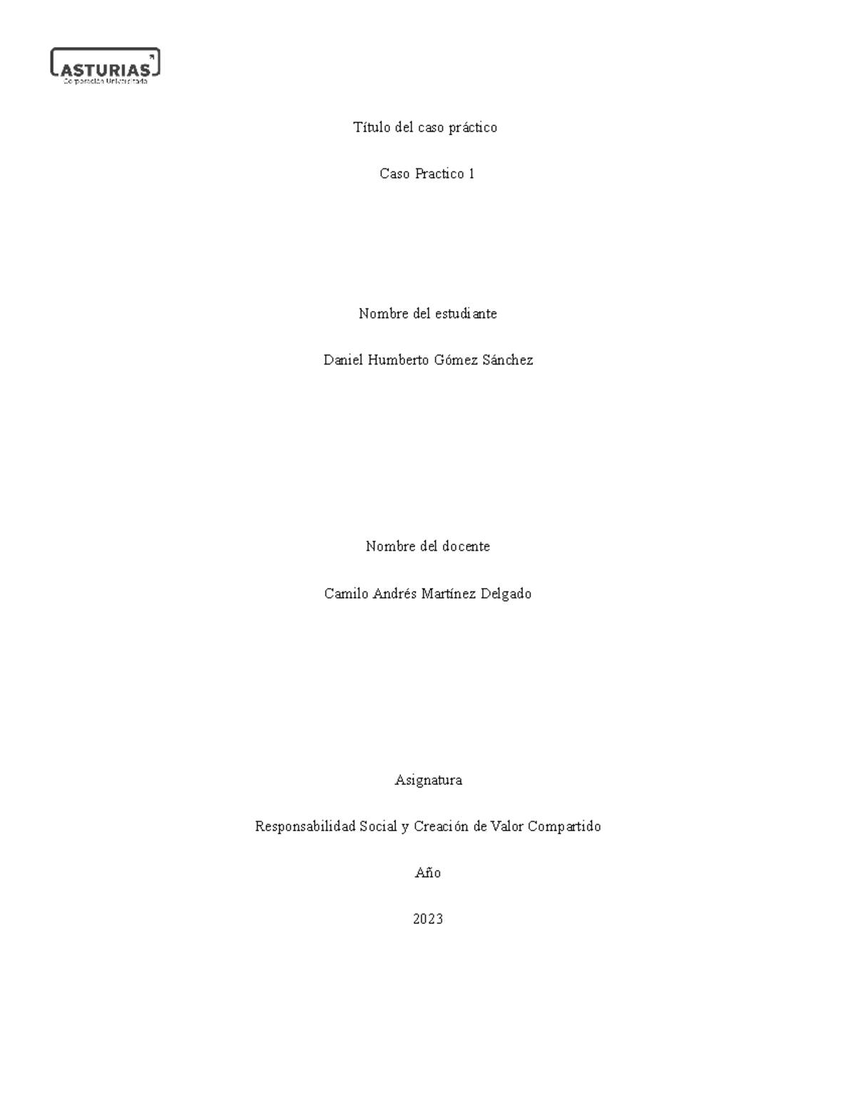 Caso practico Unidad 1 - RSE - Título del caso práctico Caso Practico 1 ...