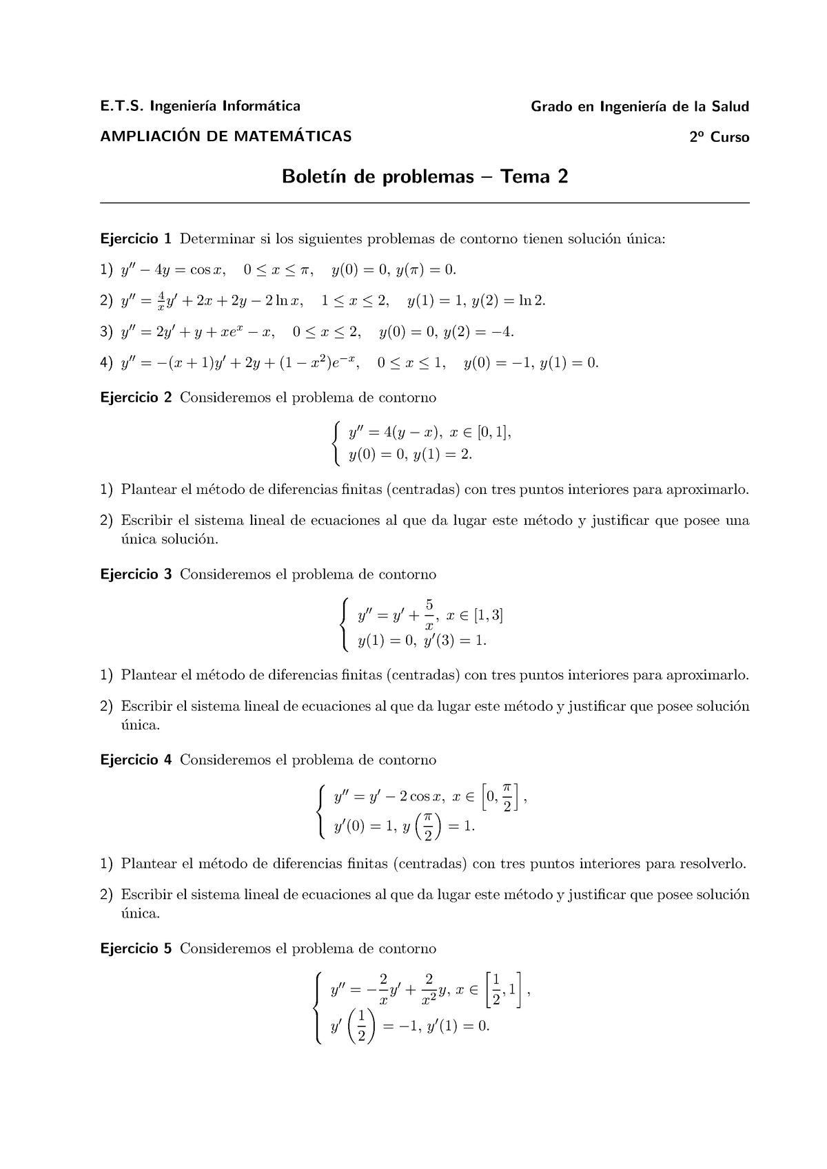 Problemas Tema 2 - E.T. Ingenier ́ıa Inform ́atica AMPLIACION DE MATEM ...