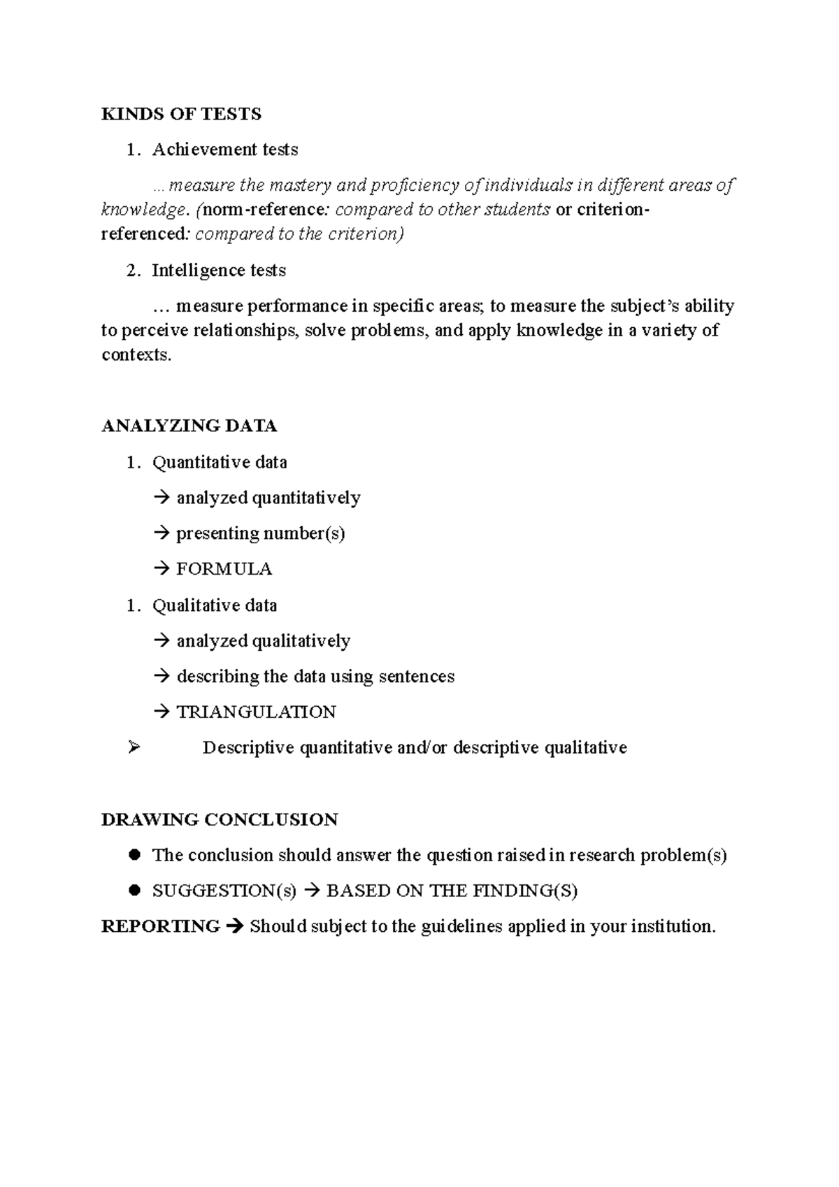 Research method notes 4 KINDS OF TESTS Achievement tests .. the