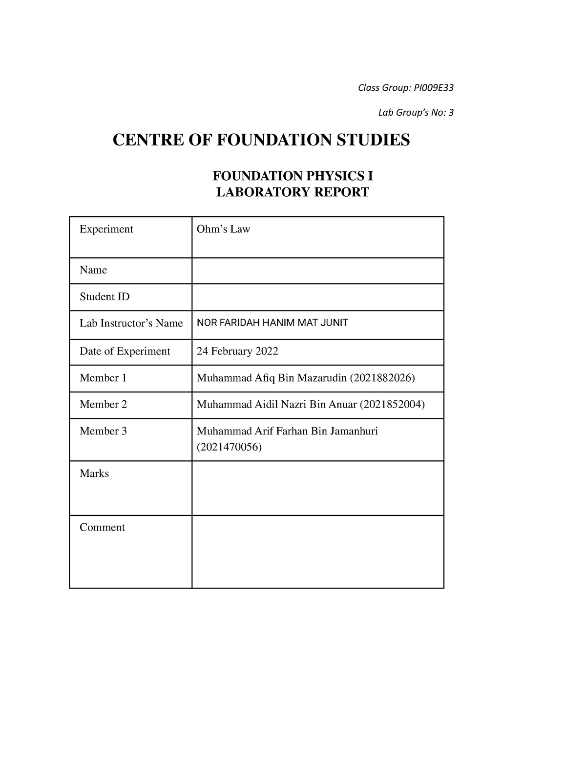 Lab Report PHY098 Ohms Law Group 3 - Class Group: PI009E Lab Group’s No ...